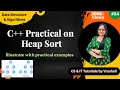DSA 54 C Implementation of Heap Sort Data Structure Full Course