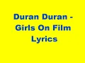 Duran Duran - Girls on Film - lyrics