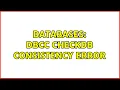 Databases DBCC CHECKDB Consistency Error 2 Solutions