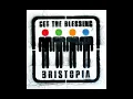 get the blessing - not with standing