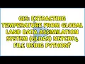 Extracting temperature from Global Land Data Assimilation System GLDAS netcdf4 file using python