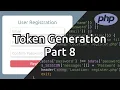 Generating Registration Token PHP MySQL Mage Mastery Part