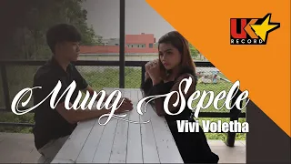 Download MUNG SEPELE || NENG PIYUNGAN TUKU LELE || VIVI VOLETHA || CIPT : GALIH BANGUN, S MP3