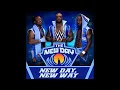 Download Lagu The New Day - New Day, New Way (Entrance Theme)