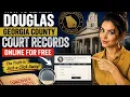 How to search Douglas Georgia County court records online for free