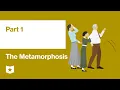 The Metamorphosis by Franz Kafka Part 1