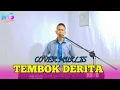 Download Lagu TEMBOK DERITA ( CIPT : ASMIN CAYDER ) COVER MUKLIS DANGDUT ORGEN TUNGGAL