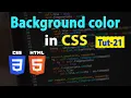 Background color in CSS I HTML5 CSS3 Tutorial 21 in Urdu Hindi