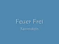 Rammstein-Feuer Frei With English Translation
