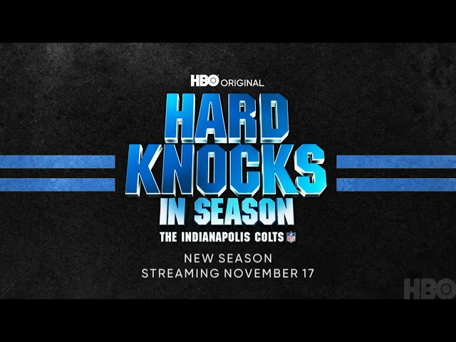 Hard Knocks In Season: The Indianapolis Colts (Official Trailer)