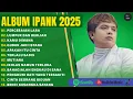 Download Lagu PERCERAIAN LARA - IPANK FULL ALBUM TERBARU 2025 | LUMPUR DAN BERLIAN | LAGU MELAYU POP TERBARU 2025