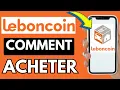 Comment Acheter Sur Le Bon Coin Tres Facile