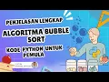 Algoritma Sorting Bubble Sort Penjelasan Lengkap disertai ILUSTRASI dan Contoh Kode untuk Pemula