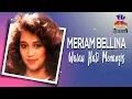 Meriam Bellina - Walau Hati Menangis