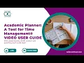Academic Planner A Tool for Time Management USER GUIDE