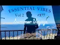 Download Lagu Essential Vibes 177 – Summer Voyage Vol. 2 | Deep, Melodic, Organic \u0026 Progressive House from Croatia
