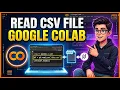 How to Load CSV Data into Google Colab in 1 Minute