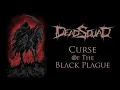 [ LIRIK ] DeadSquad - Curse Of The Black Plague