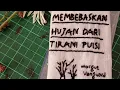 MORGUE VANGUARD | MEMBEBASKAN HUJAN DARI TIRANI PUISI