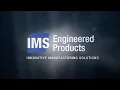 IMS Engineered Products Plant Tour 2023