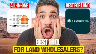 What s the Best Tool for Land Wholesaling Propstream vs TheLandPortal Full Comparison