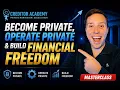Become Private Operate Private Build Financial Freedom MasterClass Creditor Academy