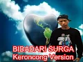 Lagu BIDADARI SURGA Keroncong Version