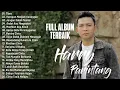 Download Lagu HARRY PARINTANG FULL ALBUM * LAGU lAGU NOSTALGIA BIKIN BAPER 2025 ❤️