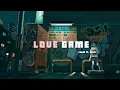 Download Lagu LOVE GAME - LowG ft. tlinh | LYRIC VIDEO | 1HOUR