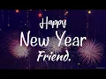 Happy New Year Wishes For Friend 2024 Wishes Status Quotes Caption WishesMsg com