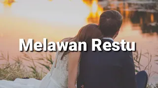 melawan restu mahalini lirik nabila maharani