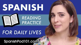 Spanish Reading Practice For ALL Learners Spanish For Daily Life 