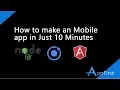 How to Make a Mobile app in just 10 minutes With Ionic Framework - Appfinz