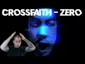 CrossFaith - Zero (Reaction) w/ Lyric Breakdown. This song is a banger!