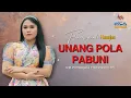 Lagu FLORA SUSANTI HASUGIAN || UNANG POLA PABUNI || LAGU BATAK VIRAL 2025 (OFFICIAL MUSIC VIDEO)