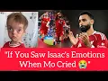 Download Lagu “If You Saw Isaac’s Emotions When Mo Salah Cried”