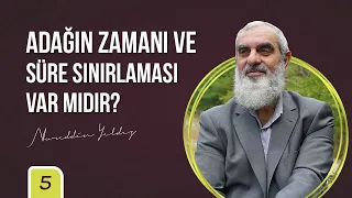 Adağın Zamanı ve Süre Sınırlaması Var mıdır?