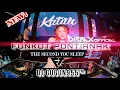 Download Lagu DJ Funkot Pontianak‼️The Second You Sleep 955™ 🔺DRMX_OfficialV2™ 🔺Ft Gugun955™