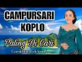 Download Lagu CAMPURSARI KOPLO SUPER - LANGGAM JAWA PALING DI CARI SUARA AUDIO COCK BUAT CEK SOUND ANDA