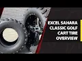 Excel Sahara Classic Golf Cart Tire Overview