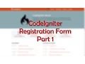 CodeIgniter Registration Form Part 1