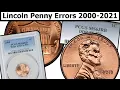2000-2021 Lincoln Penny Errors Varieties Complete Guide - Values Clear Explanation