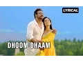 Lagu Dhoom Dhaam (Lyrical Full Song) | Action Jackson | Ajay Devgn \u0026 Yami Gautam