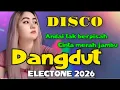 Lagu VIRAL DANGDUT REMIX  ANDAI TAK BERPISAH -CINTA MERAH JAMBU 🔥 ELECTONE VERSI 2026