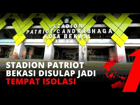 Kasus Corona Melonjak, Stadion Patriot Candrabhaga Alih Fungsi Tempat Isolasi tvOne
