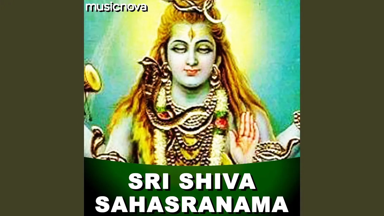 Sri Shiva Sahasranamam Sri Shiva Sahasranamam