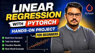 Linear Regression with PyTorch Hands-On Project for Beginners