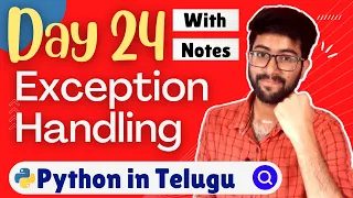 Day 24 Exception Handling in python Python Course in Telugu Vamsi Bhavani