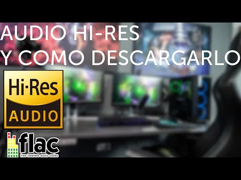 Download MP3 COMO FUNCIONA LA *MÚSICA FLAC* Y DONDE DESCARGAR FLAC