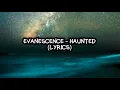 Evanescence - Haunted